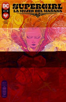 Portada de SUPERGIRL: LA MUJER DEL MAÑANA Nº 4 DE 8