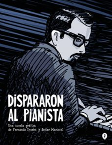 Portada de DISPARARON AL PIANISTA