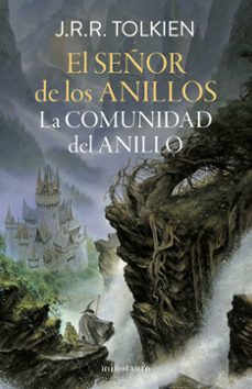 Portada de EL SEÑOR DE LOS ANILLOS Nº 01/03 LA COMUNIDAD DEL ANILLO (EDICION REVISADA)