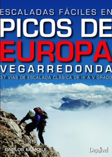 Portada de ESCALADAS FACILES PICOS DE EUROPA VEGARREDONDA
