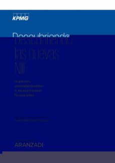 Portada de DESCUBRIENDO LAS NUEVAS NIIF (PAPEL + E-BOOK)