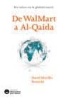 Portada de DE WALMART A AL-QAIDA: ELS VALORS DE LA GLOBALITZACIO