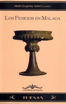Portada de LOS FENICIOS EN MALAGA