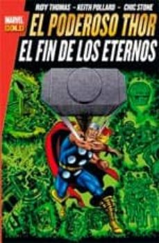 Portada de EL PODEROSO THOR: EL FIN DE LOS ETERNOS