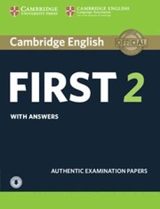 Libro de descarga gratuita para ipad CAMBRIDGE ENGLISH: FIRST (FCE) 2 STUDENT S BOOK WITH ANSWERS & AUDIO MOBI 9781316503560