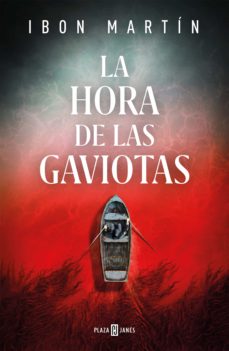 Ebook LA HORA DE LAS GAVIOTAS EBOOK de IBON MARTIN | Casa