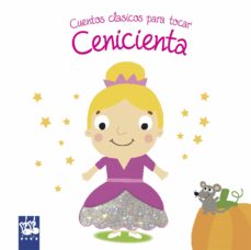 Portada de CENICIENTA: CUENTOS CLASICOS PARA TOCAR