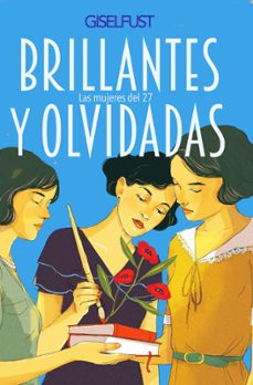 Descargar libros de Scribd BRILLANTES Y OLVIDADAS de Giselfust 9788410378360 MOBI (Spanish Edition)