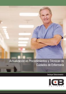 Portada de MANUAL ACTUALIZACION EN PROCEDIMIENTOS Y TECNICAS DE CUIDADOS DE ENFERMERIA