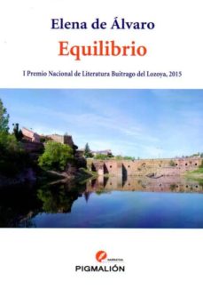 Descarga gratuita de libros electrónicos de pda. EQUILIBRIO (I PREMIO NACIONAL DE LITERATURA BUITRAGO DE LOZOYA) 9788416447060