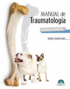 Descargar libro isbn MANUAL DE TRAUMATOLOGIA. CASOS CLINICOS de GABRIEL I. RAMÍREZ FLORES PDF ePub 9788416818860 in Spanish