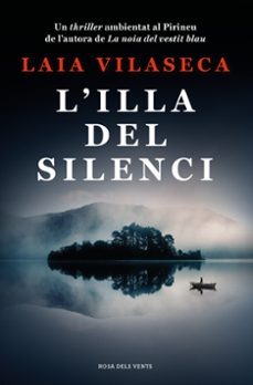 Descarga de libros electrónicos para tabletas Android L ILLA DEL SILENCI
				 (edición en catalán) de LAIA VILASECA  9788419259660 (Spanish Edition)