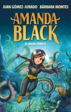 Portada de AMANDA BLACK 8 - EL REGNE PERDUT (EBOOK)