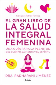 Descargar joomla book pdf EL GRAN LIBRO DE LA SALUD INTEGRAL FEMENINA de RADHARANI JIMENEZ (Spanish Edition) RTF