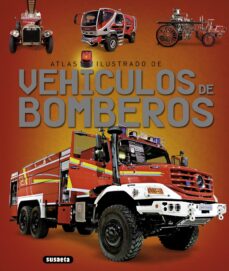 Descargar ATLAS ILUSTRADO DE VEHICULOS DE BOMBEROS gratis pdf - leer online