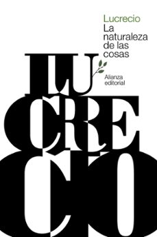 LA NATURALEZA DE LAS COSAS | LUCRECIO | Casa del Libro