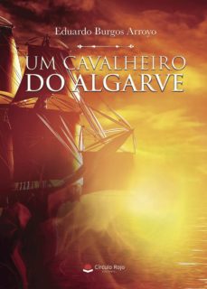 Libros gratis para descargar en ipad 2 UM CAVALHEIRO DO ALGARVE 