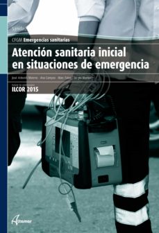 Descargar ATENCION SANITARIA INICIAL EN SITUACIONES DE EMERGENCIA gratis pdf - leer online