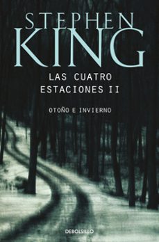 Libros descargables gratis en j2ee LAS CUATRO ESTACIONES II de STEPHEN KING  9788497931960