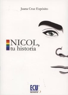 Descargar audiolibros online NICOL, TU HISTORIA RTF ePub 9788499486260