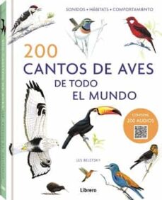 Imagen de 200 CANTOS DE AVES DE TODO EL MUNDO de LES BELETSKY