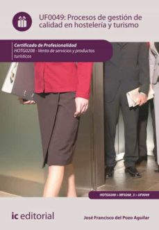 Portada de PROCESOS DE GESTION DE CALIDAD EN HOSTELERIA Y TURISMO. HOTG0208.