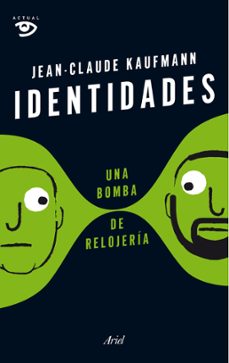 Portada de IDENTIDADES, UNA BOMBA DE RELOJERIA (EBOOK)