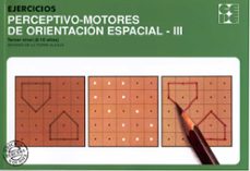 Portada de EJERCICIOS PERCEPTIVO-MOTORES DE ORIENTACION ESPACIAL III, TERCER NIVEL (8/10 AÑOS)