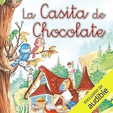 Portada de LA CASITA DE CHOCOLATE - HANSEL AND GRETEL