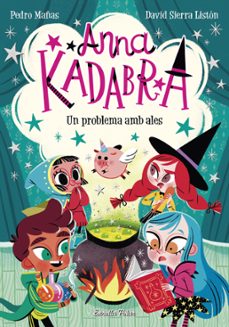 Portada de ANNA KADABRA 2: UN PROBLEMA AMB ALES