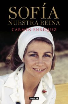 Portada de SOFIA. NUESTRA REINA (EBOOK)