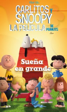 Portada de SUEÑA EN GRANDE - CARLITOS Y SNOOPY