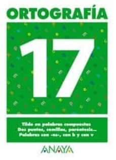 Portada de ORTOGRAFIA 17 (PRIMARIA) (ED. 2004)