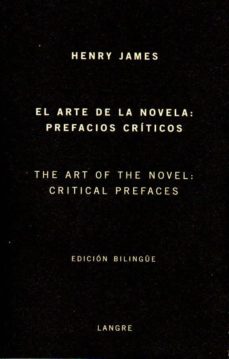 Portada de EL ARTE DE LA NOVELA: PREFACIOS CRITICOS