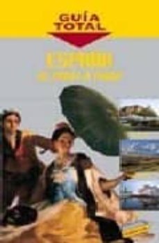 Portada de ESPAÑA DE PUNTA A PUNTA (GUIA TOTAL)