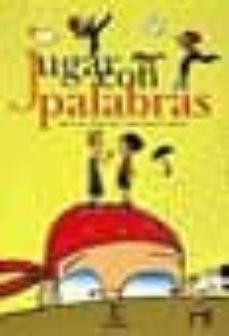 Portada de JUGAR CON PALABRAS