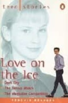 Descargar TEEN STORIES: LOVE ON THE ICE gratis pdf - leer online