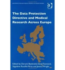 Descarga gratuita de ebooks para ipad 2 THE DATA PROTECTIVE DIRECTIVE AND MEDICAL RESEARCH ACROSS EUROPE in Spanish 9780754623670 RTF PDF