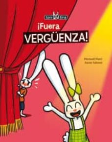 Portada de ¡FUERA VERGUENZA! (TONI Y TINA)