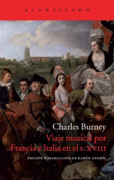 Descargar VIAJE MUSICAL POR FRANCIA E ITALIA EN E L SIGLO XVIII gratis pdf - leer online