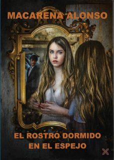 Descargar epub colección de libros electrónicos EL ROSTRO DORMIDO EN EL ESPEJO