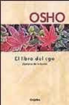 Valentifaineros20015.es El Libro Del Ego: Liberarse De La Ilusion Image