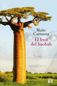 Libro en línea para descarga gratuita EL FRUIT DEL BAOBAB de MAITE CARRANZA