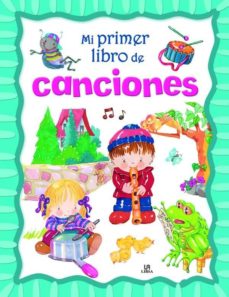 Book's Cover of Mi Primer Libro De Canciones