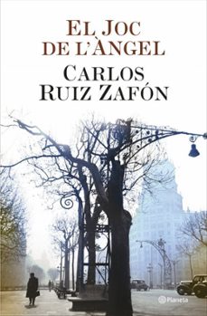 Libros mp3 gratis para descargar EL JOC DE L ANGEL de CARLOS RUIZ ZAFON (Literatura española) DJVU 9788497081870