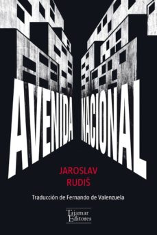 Descarga pdf de libros. AVENIDA NACIONAL de JAROSLAV RUDIS FB2 9789569043970 (Literatura española)