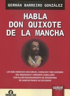 Libro gratis para descargar para kindle HABLA DON QUIXOTE DE LA MANCHA 9789897123870