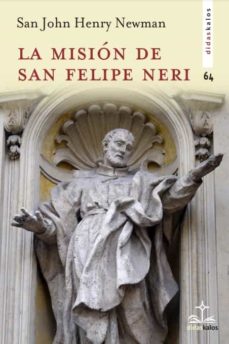 Portada de LA MISION DE SAN FELIPE NERI
