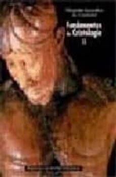 Portada de FUNDAMENTOS DE CRISTOLOGIA (T. II)