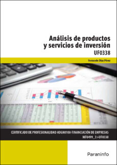 Portada de (UF0338) ANALISIS DE PRODUCTOS Y SERVICIOS DE INVERSION